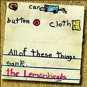 Lemonheads_Car_Button_Cloth.jpg (15651 bytes)