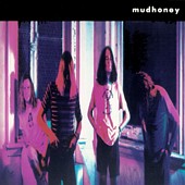 Mudhoney_Mudhoney.jpg (11979 bytes)